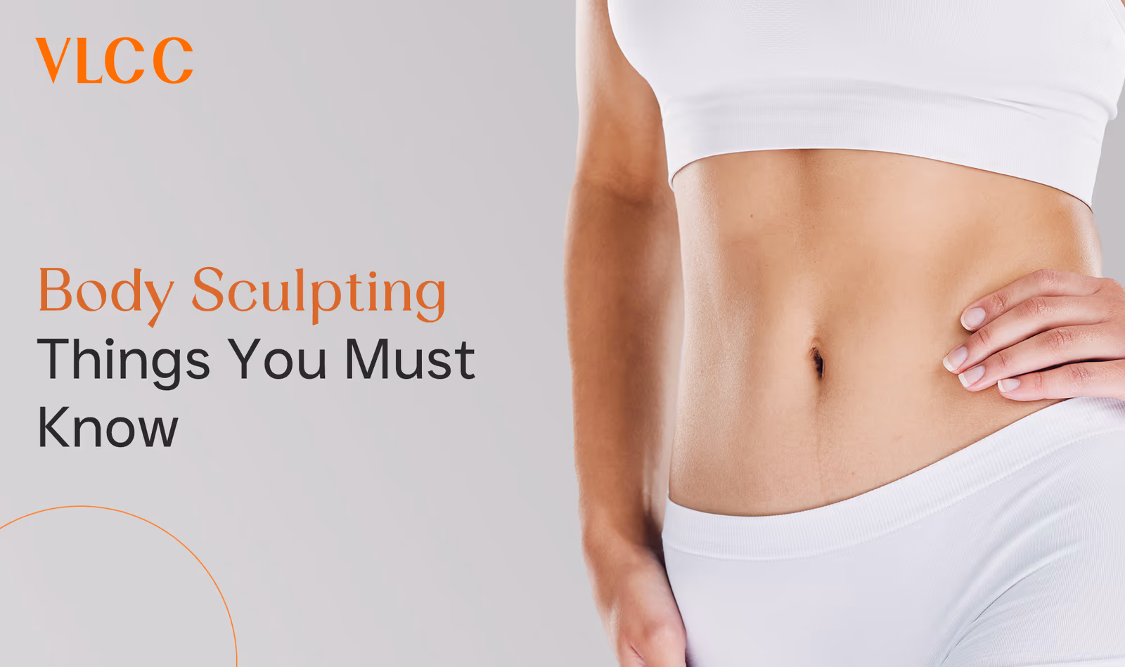 Body Sculpting : Things you must know