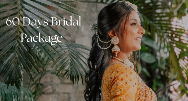 Bridal 60 Days Package