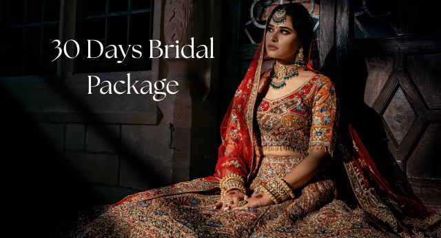 Bridal 30 Days Package