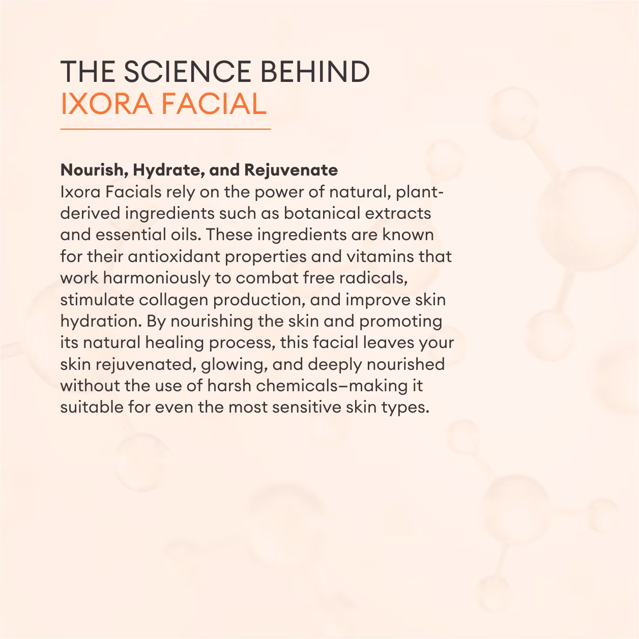 Ixora Facial 2