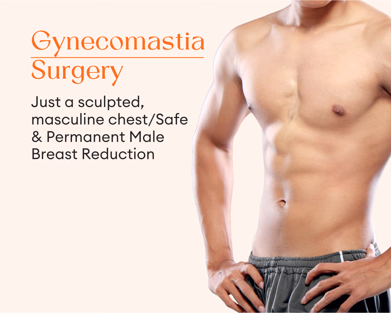 Gynecomastia Surgery